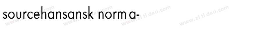 sourcehansansk norma字体转换